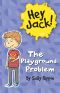 [Hey Jack! 01] • The Playground Problem